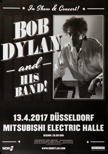 Bob Dylan - In Show & Concert, Dsseldorf 2017 - Konzertplakat