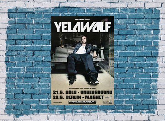 Yelawolf - The Last Song, Kln & Berlin 2011 - Konzertplakat