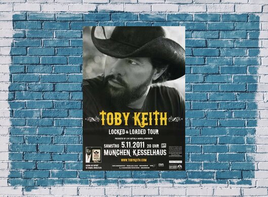 Toby Keith - Locked & Loaded , Mnchen 2011 - Konzertplakat