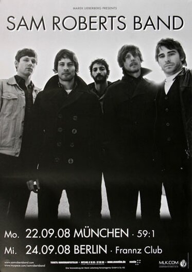 Sam Roberts Band - Love A The End, Mnchengladbach 2008 - Konzertplakat