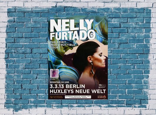 Nelly Furtado, The Spirit Indestructible, Berlin, 2013, Konzertplakat