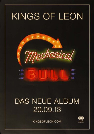 Kings Of Leon - Mechanical Bull,  2013 - Konzertplakat