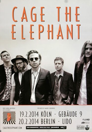 Cage The Elephant - Melophobia, Kln & Berlin 2014 - Konzertplakat