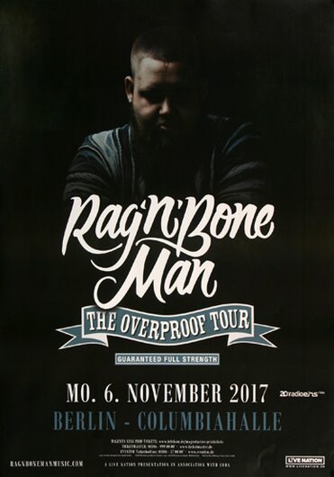 Ragn Bone Man - The Overproof , Berlin 2017 - Konzertplakat